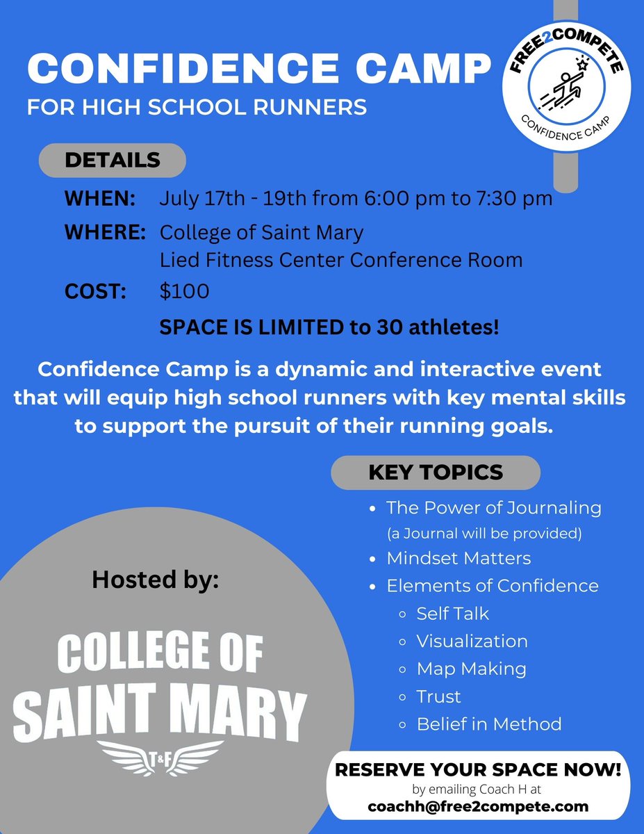 LadyTitanXC's tweet photo. NE HS XC runners, if you are looking to improve the mental aspect of your running to maximize the work you've been putting in this summer then get signed up for the @Free2Compete CONFIDENCE CAMP hosted by the College of Saint Mary T&amp;F team.  SPACE IS LIMITED!   @PrepRunningNerd https://t.co/j2OXCLO3VP