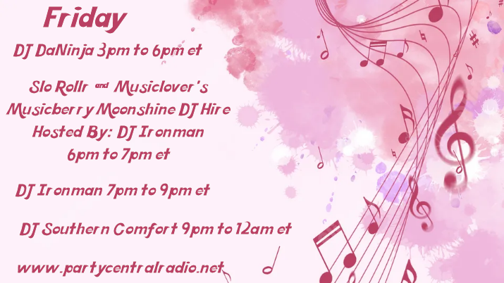 Friday: Join partycentralradio.net as we kick off your long weekend with a great music lineup and another awesome DJ Hire Party
