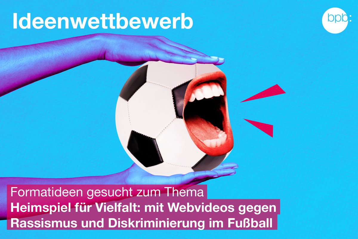 Wer hat die besten Ideen? Wir suchen #Webvideo Formate gegen #Rassismus und Diskriminierung im #Fußball - und Medienschaffende, die sie umsetzen können! Jetzt bis zum 27.07.2023 bewerben. 

➡️ Mehr Infos unter: bpb.de/webvideo