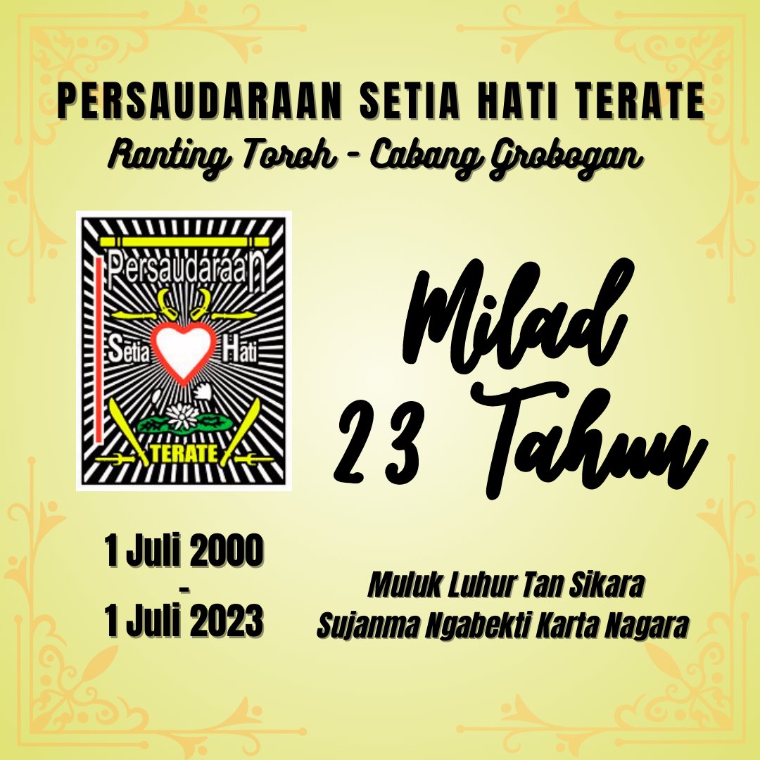 PSHT_Toroh's tweet photo. Dirgahayu Persaudaraan Setia Hati Terate PSHT Ranting Toroh Cabang Grobogan !!! 1 Juli 2000 - 1 Juli 2023

23 Tahun berdiri, kami senantiasa berupaya mendidik generasi muda untuk 'Berbudi pekerti yang luhur, Tahu benar dan salah, dan Bertaqwa kepada Tuhan Yang Maha Esa' https://t.co/V4y2MgSOmv