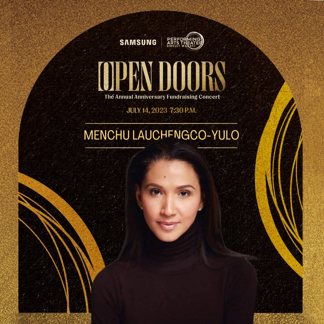 🎭 Immerse yourself in the enthralling presence of Menchu Lauchengco Yulo (<a href="/menchuly/">Menchu Yulo</a>), a true stage icon.

Open Doors: The Annual Anniversary Fundraising Concert
📍 Samsung Performing Arts Theater, Circuit Makati
🗓️ July 14, 2023 | 7:30PM
👉🏻 Tickets: bit.ly/opendoorsticke…