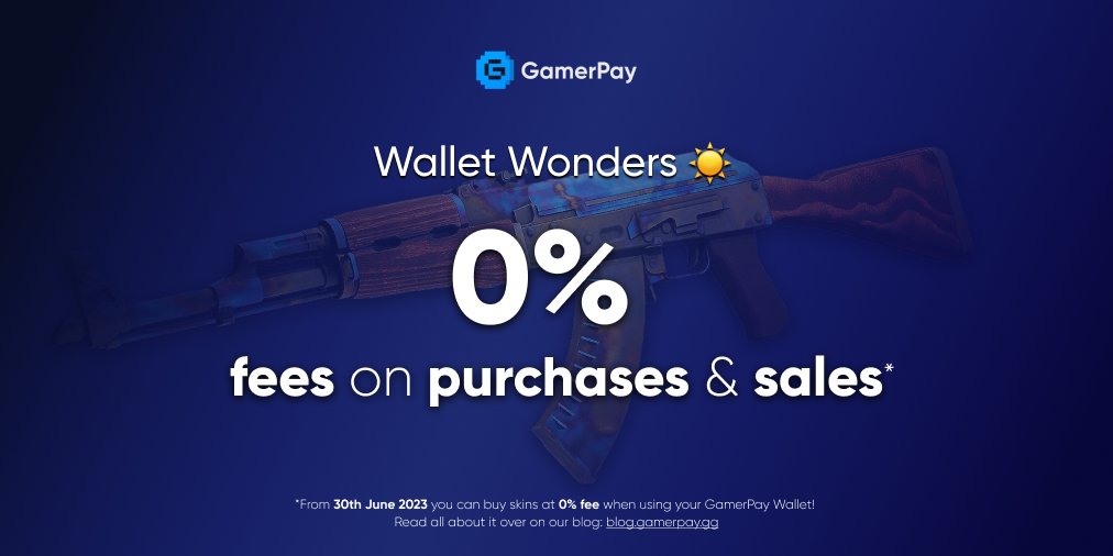 HUGE UPDATE: From today we will allow all users to buy and sell skins on GamerPay at 0% fees.

By using your Wallet you can now buy new skins at 0% purchasing fee.

This mean that you can sell skins on GamerPay (always 0% fee) and then afterwards buy news ones, with your balance,