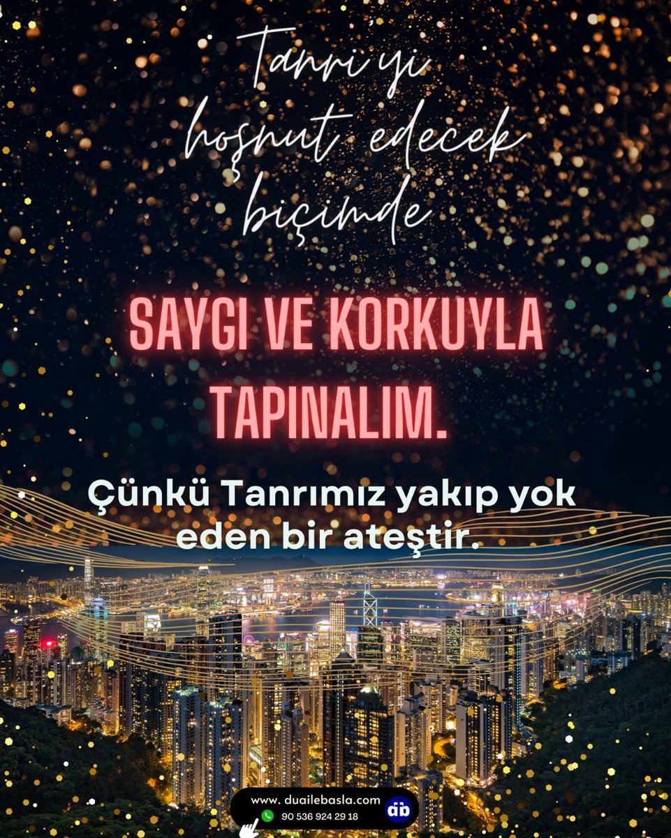 Duailebasla's tweet photo. Öyle ki, Tanrı’yı hoşnut edecek biçimde saygı ve korkuyla tapınalım. 
Çünkü Tanrımız yakıp yok eden bir ateştir. (İbr.12:25-29)
#prayer #love #Jesus #JesusIsLord #sevgi #hope #tapinma #yeni #Life #yaşam #Turkey #jesuslovesyou #Gospel #happy #jesuschrist https://t.co/miceIB7p31