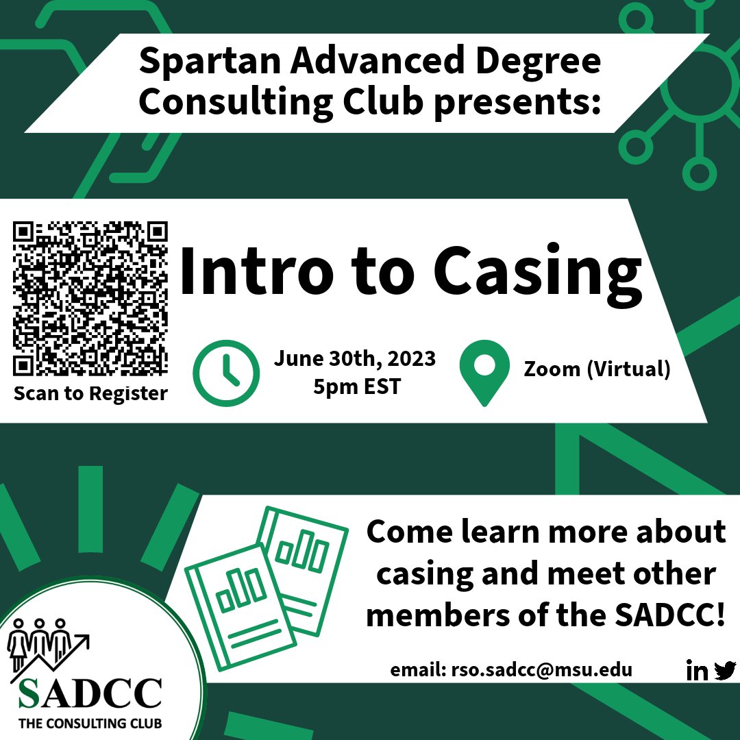 Spartan Advanced Degree Consulting Club Presents:
 Intro to Casing <a href="/SADCCMSU/">SADCC@MSU</a> 
📅  June 30, 2023
🕔 5:00 PM EST
📍 Zoom 
Please register here: bit.ly/3r9yQwI