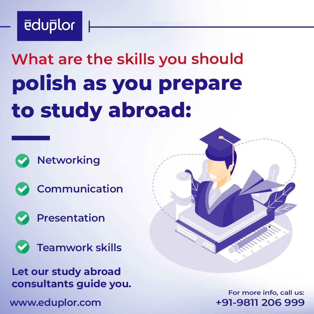 These are the skills you must polish as you go on to #StudyAbroad

Call us for the help and proper guidance from course selection to visa application.

#studyabroadconsultancy #studyabroadexperts #studyabroad2023 #abroadstudies #studyabroadeduplor #overseaseducation