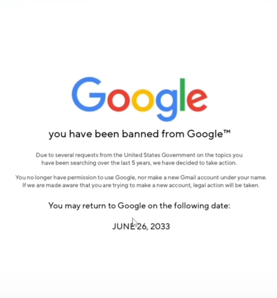 Bro no one told me you can get banned from Google 💀💀💀