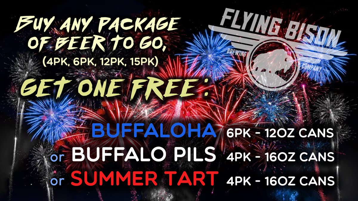 Flying Bison July 4th weekend deal: Buy any package of beer to-go, get one of three select summer-friendly beers to-go for FREE!