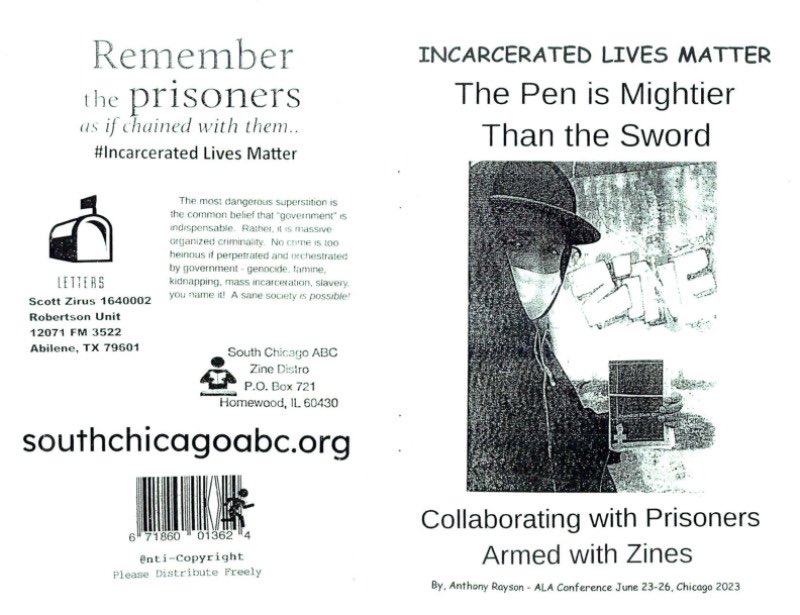 Now online: “Incarcerated Lives Matter: Collaborating With Prisoners Armed With Zines”, a South Chicago ABC zine made for #ALAAC23, ft. new articles from Hybachi LeMar and others. southchicagoabc.org/zine/abc-Incar…