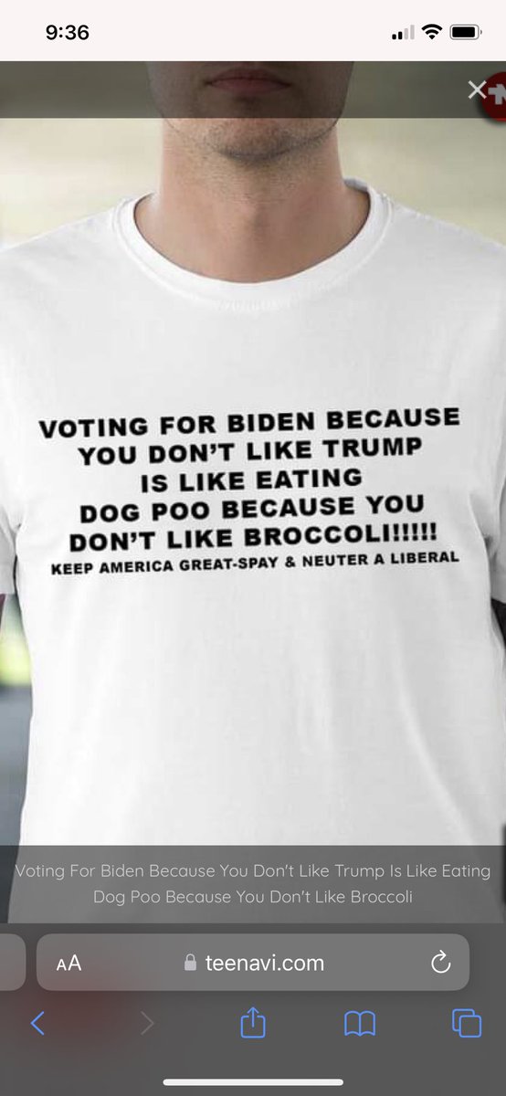 'Voting for Biden because you didn't like Trump was like eating dog poo because you don't like broccoli.' “Keep America great—spay & neuter a liberal!