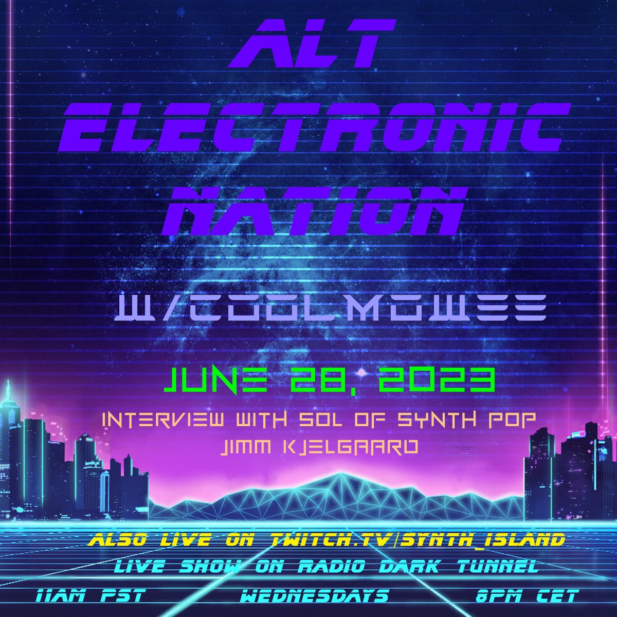 coolmowee's tweet photo. ALT ELECTRONIC NATION CITIZENS!!!! REJOICE!!! 🥳📷HERE IS THE NEW SHOW (JUNE 28) !   

https://t.co/EyL0y6utSL

🌮🌮Interview w/ @SolSynth 🌮🌮

and featuring incredible artists🍓 (ALL SONGS IN GRAPHIC):
@iloveBOML 
@Fraver_Official 
@Aisle9Synthwave 
@AvatarXplor 
@1982_montse https://t.co/V1HdmTkijI