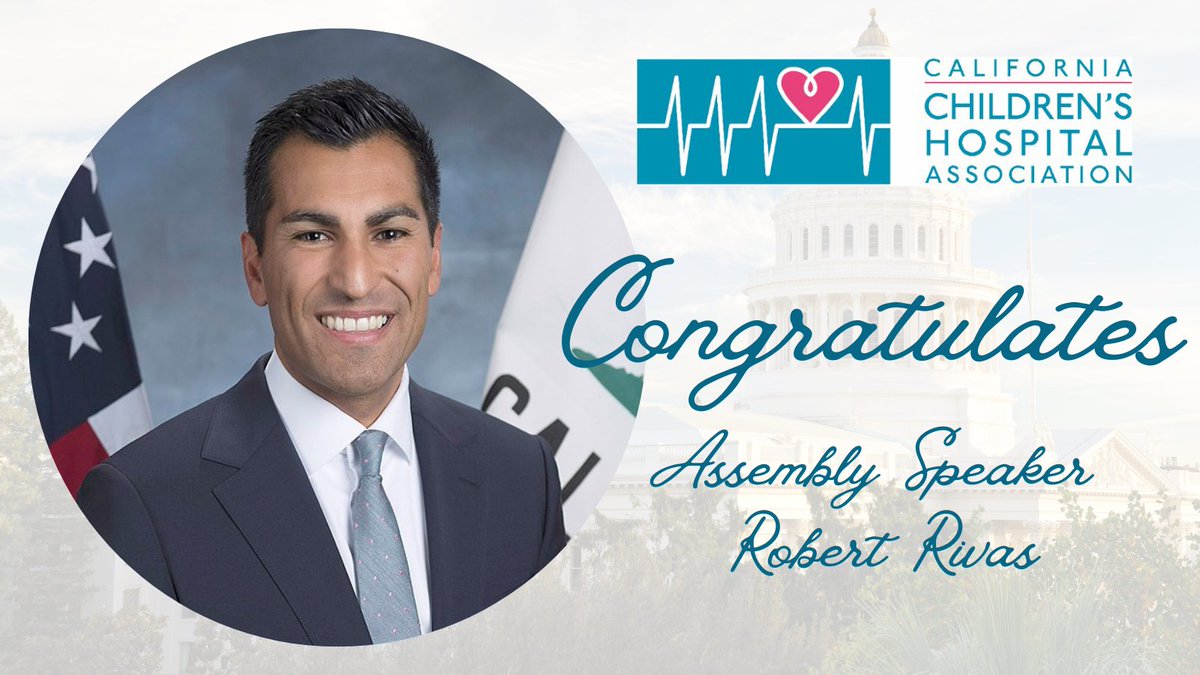 The California Children's Hospital Association and our 8 member hospitals congratulate new Assembly Speaker @CASpeakerRivas. We look forward to collaborating with you to further the cause of children's health in our great state. #CAAssembly #ChildrensHealth