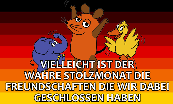 Itschi1's tweet photo. Der #Stolzmonat 2023 geht zu Ende, doch ihr meine Freunde seid noch da, unsere Memes sind noch da. 2024 gibt es wieder einen #Stolzmonat, also seid nicht traurig!

#Stolzmaus https://t.co/Nv21O3SNAn