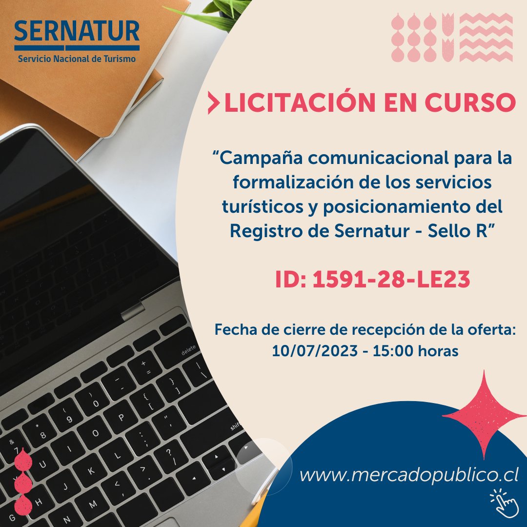 Sernatur's tweet photo. 🚨 ¡ATENCIÓN! #Sernatur informa sobre la licitación IID 1591-28-LE23 “Campaña comunicacional para la formalización de los servicios turísticos y posicionamiento del Registro de Sernatur - Sello R”.
Fecha de cierre: 10/07/2023 - 15:00 horas
Ingresa a : https://t.co/aar2Wi8PX8 https://t.co/2yrqb30d8Z