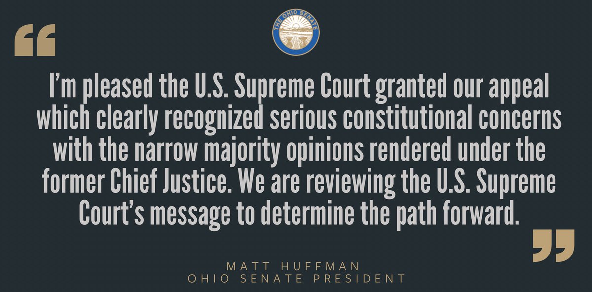 STATEMENT: Ohio Senate President @matthuffman1 on U.S. Supreme Court Granting Appeal on Ohio’s Congressional Map. ➡️ shorturl.at/dkwxN