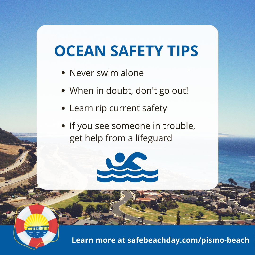 When visiting Pismo Beach and enjoying a day in the water, keep in mind these safety tips!