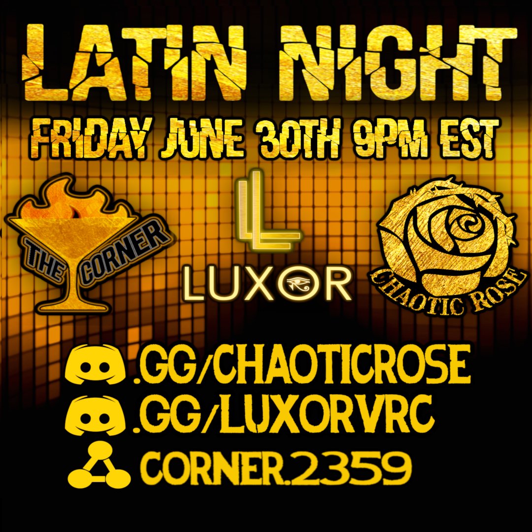 thecornervr's tweet photo. Join us tonight for latin night! #vrchat #chaoticrosevr #luxorvr #thecornervr https://t.co/LUz29LYisq