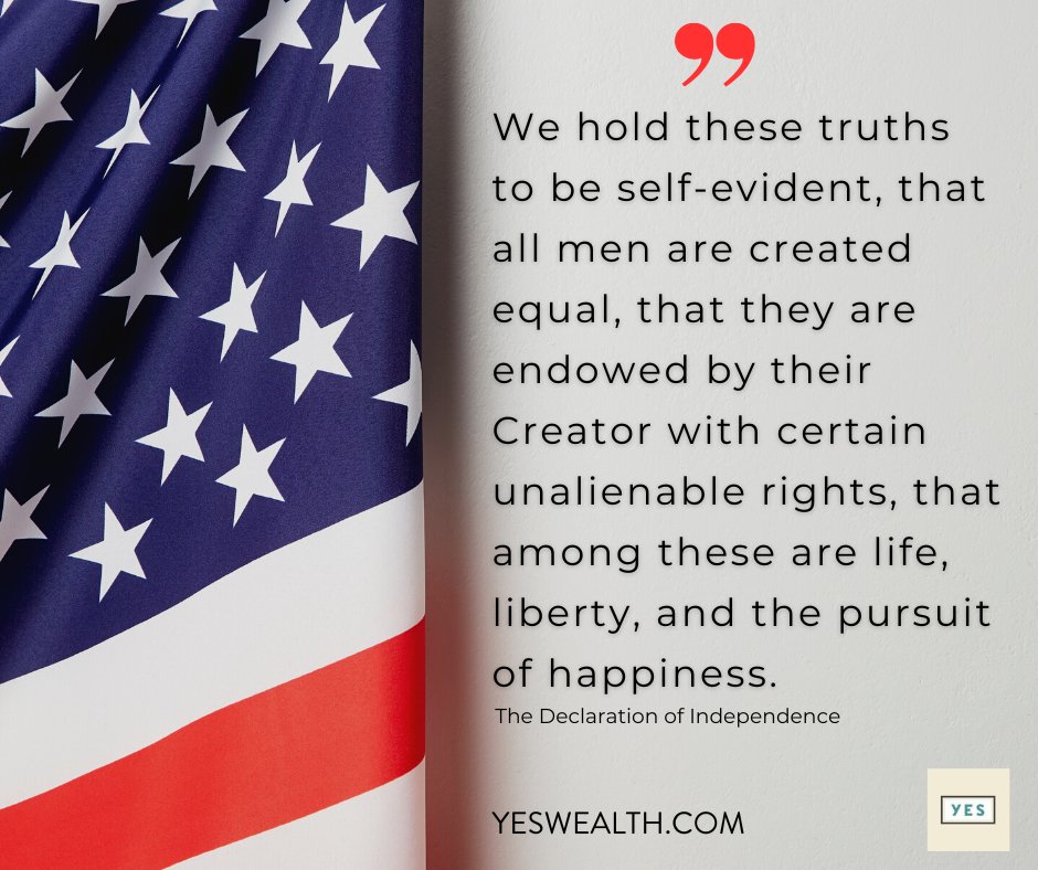 On this #4thofjuly, join us in honoring the essence of our nation's founding: #life, #liberty, and the #pursuitofhappiness for all. Let us all cherish and protect these values. 🇺🇸✨
<a href="/Yeswealthmgmt/">Yes Wealth Management</a>  
Financial Care That's Refreshingly Human. ®
#DeclarationOfIndependence