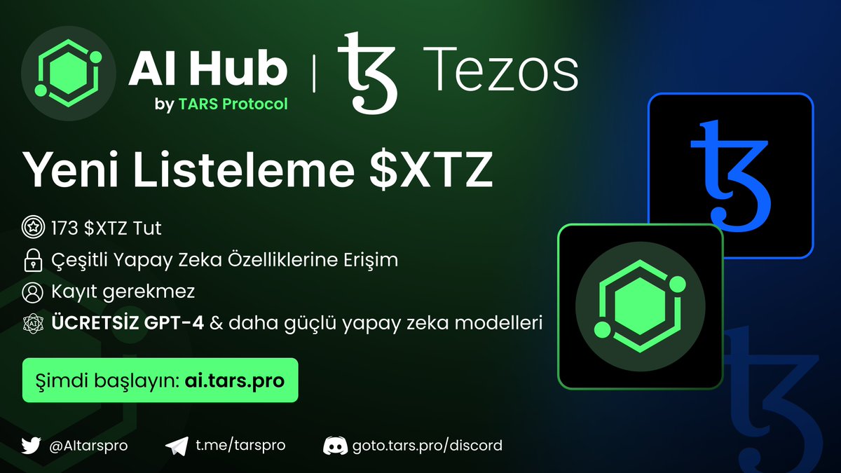 TARSTurkiye's tweet photo. Sadece cüzdanınızda 173+ $XTZ tutun ve kapsamlı #AI modelleri bulunan kitaplığımızın kilidini açın. 

GPT-4, AI Metinden Konuşmaya ve AI Metinden Görüntüye gibi son teknoloji modelleri keşfedin.

AI yolculuğunuza şimdi https://t.co/MvVzkUMFBP adresinden başlayın! 

#TARS #XTZ https://t.co/gTMJ0EYkog