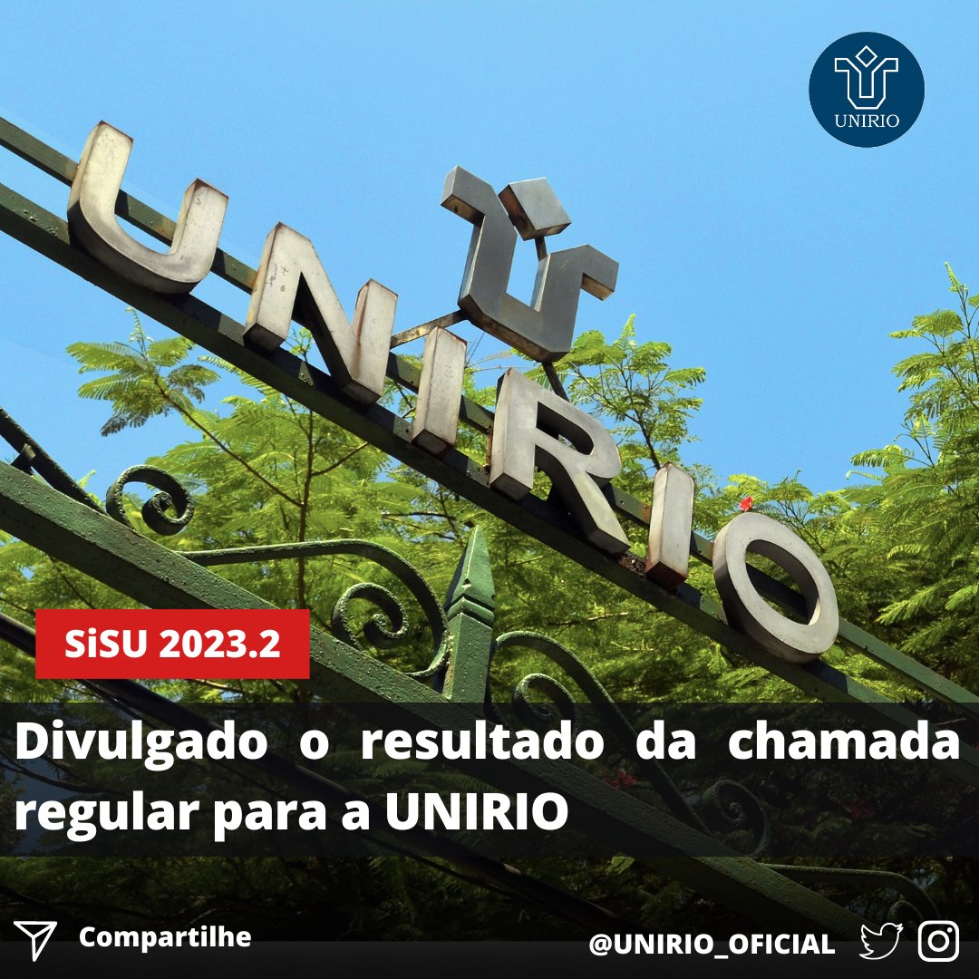 UNIRIO on Twitter "Sisu 2023.2 Divulgado o resultado da chamada