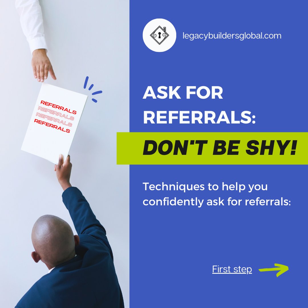 LBGlobal_'s tweet photo. Ask for Referrals—Don't be shy!

Asking for referrals is a powerful way to expand your network and generate new opportunities. Don't let shyness hold you back from unlocking this growth potential.

Here are some techniques to help you confidently ask for referrals: https://t.co/DVXHt9Ubey