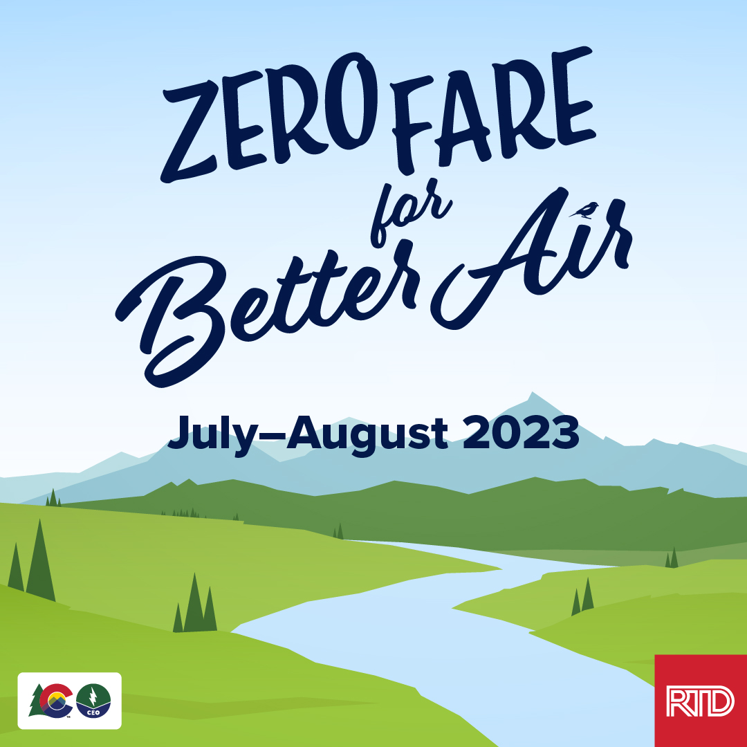 BTransportC's tweet photo. Zero Fare for Better Air is back for the second year! @RideRTD will provide two months of zero fares on all services during July and August. Just hop on board! Learn more: https://t.co/LzCHm7Qhaz
#ZeroFare #BetterAir #CommuteSmarter #BoulderCommuters #ClearTheAir https://t.co/P9Wa3t0wYd