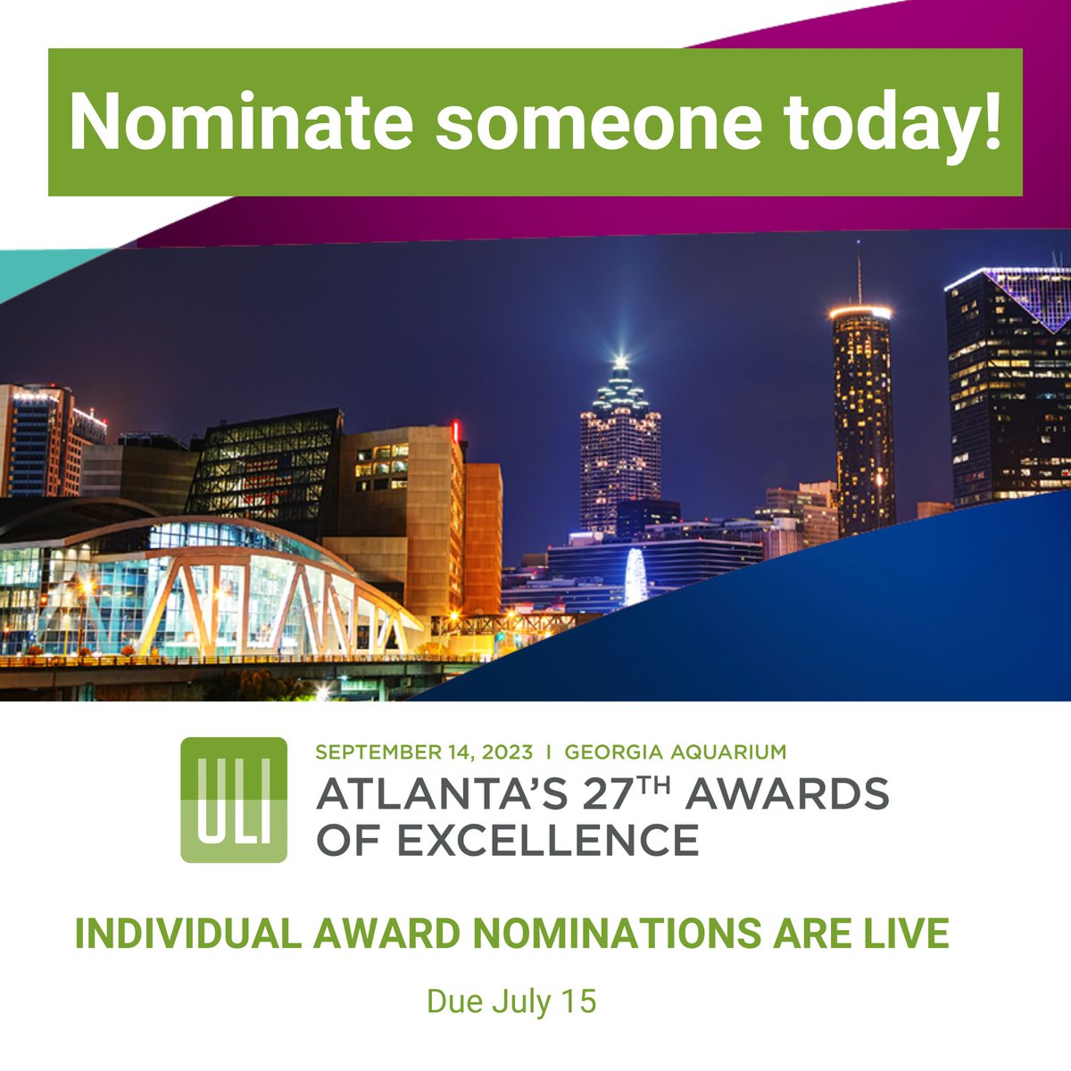 ULI_Atlanta's tweet photo. Nominations for the 27th Annual Awards of Excellence Individual Awards are open now - July 15

Click here for more information and to nominate: https://t.co/vxwoXFmKS7 https://t.co/NF1TKly4BC