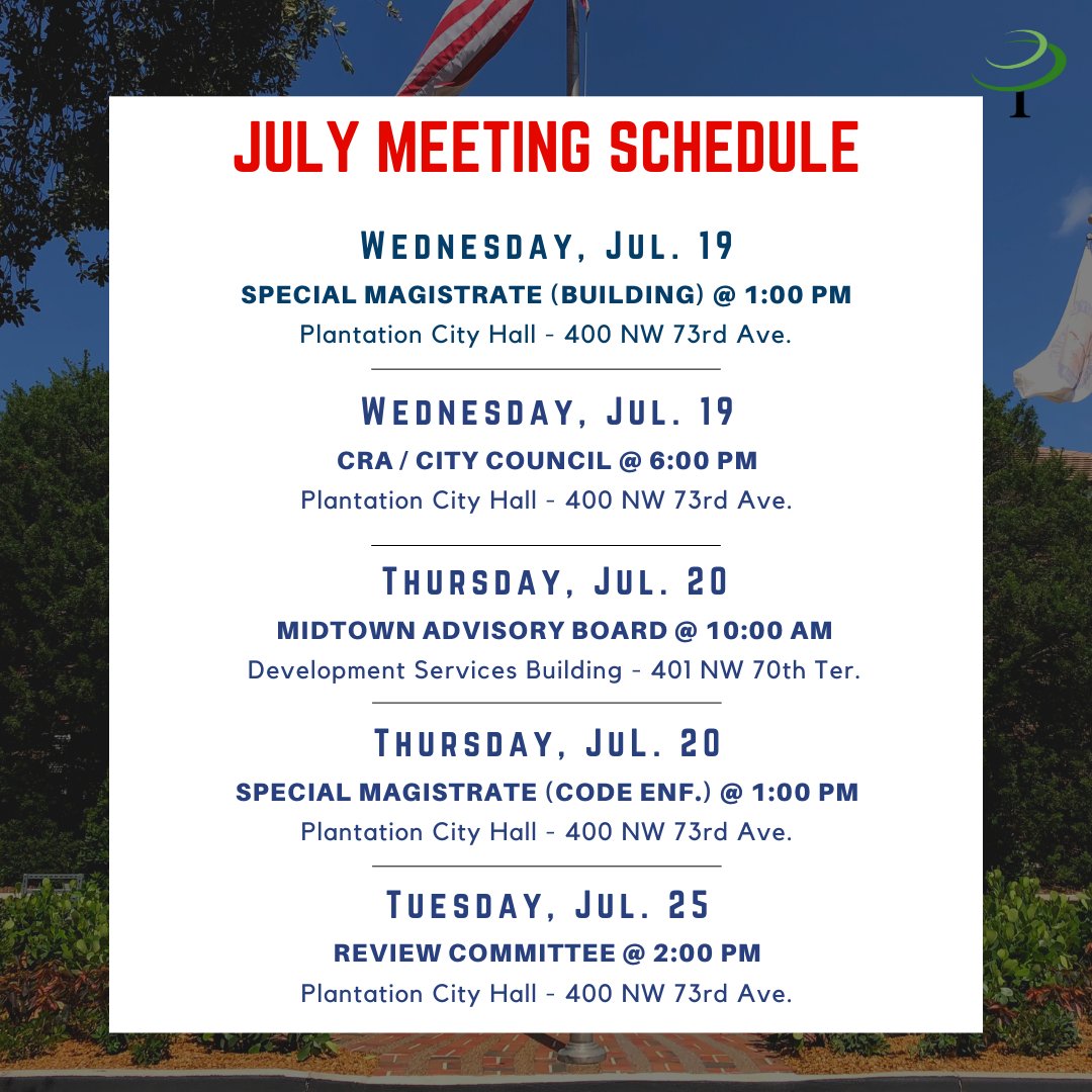 PlantationFLA's tweet photo. Mark those Calendars! Here are the July 2023 City Council, Board and Committee Meetings. To view all meetings and live stream options, please visit: https://t.co/ydooRqiEDs

*Periodically, meetings may be canceled, or special meetings may be held. https://t.co/ydooRqiEDs https://t.co/UWhnZ2fTtT