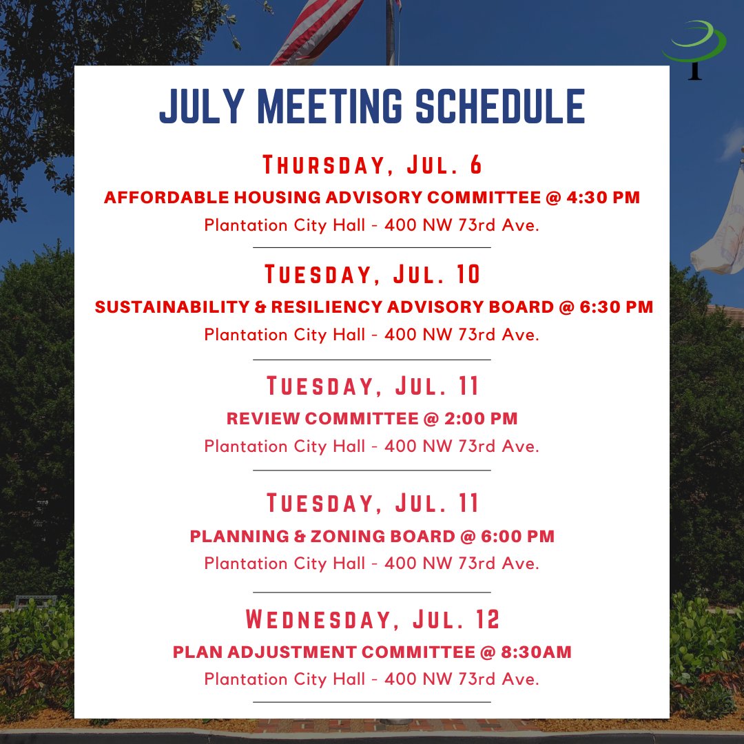 PlantationFLA's tweet photo. Mark those Calendars! Here are the July 2023 City Council, Board and Committee Meetings. To view all meetings and live stream options, please visit: https://t.co/ydooRqiEDs

*Periodically, meetings may be canceled, or special meetings may be held. https://t.co/ydooRqiEDs https://t.co/UWhnZ2fTtT
