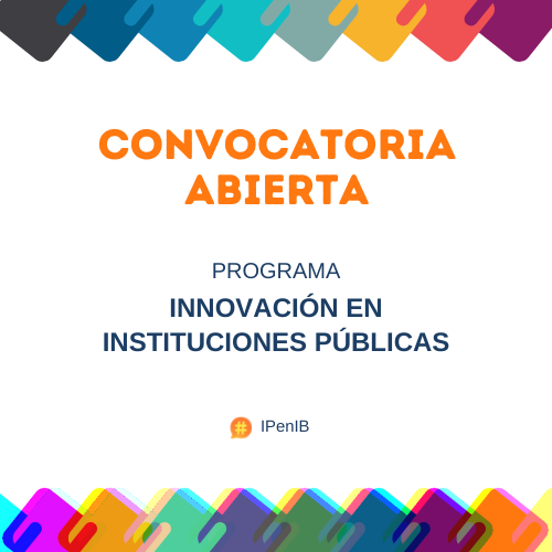 𝗜𝗠𝗣𝗘𝗥𝗗𝗜𝗕𝗟𝗘 𝗖𝗢𝗡𝗩𝗢𝗖𝗔𝗧𝗢𝗥𝗜𝗔 para #InnovaciónPública

Si perteneces a una institución pública de #iberoamérica y, junto a tu equipo, quieres ✅ crear una unidad de innovación o ✅ incorporar una línea de acción en innovación, súmate en agendainnovacionpublica.org/agenda-iberoam…