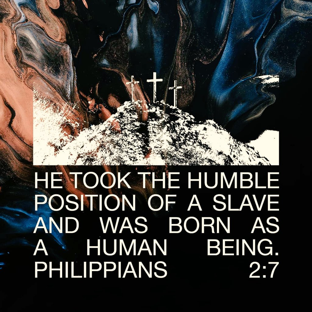 Instead,
he gave up
his divine privileges;
he took
the humble position
of a slave and was born as a human being.
When he appeared
in human form,
he humbled himself
in obedience to God
and died
a criminal’s death
on a cross.
Philippians 2:7-8 NLT

bible.com/verse-of-the-d…