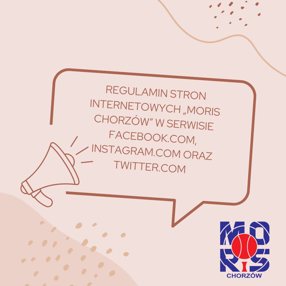 Regulamin stron internetowych „MORiS Chorzów” w serwisie Facebook.com, Instagram.com oraz Twitter.com

Tekst znajduje się na stronie:
 moris.chorzow.pl/ogloszenia/reg…