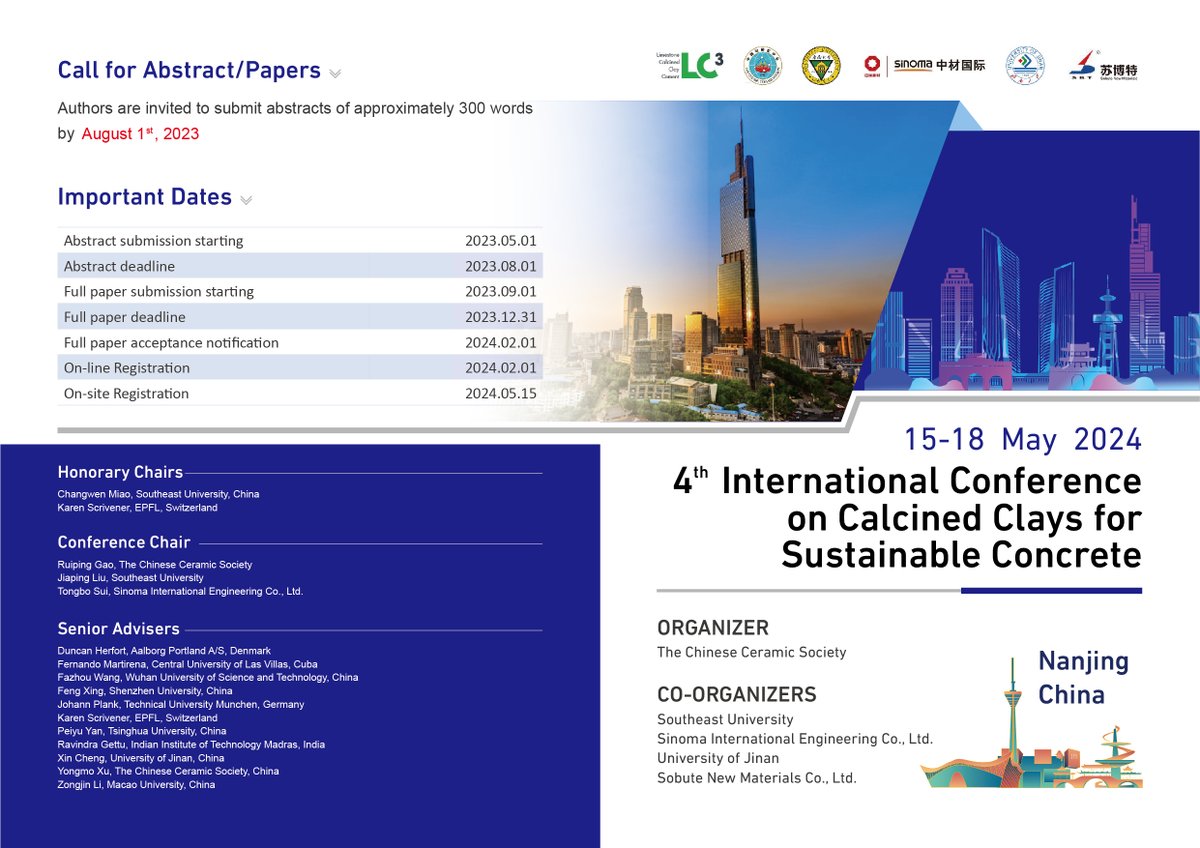 LC3Cement's tweet image. The 4th International Conference on Calcined Clays for Sustainable Concrete will take place 15-18 May 2024 in Nanjing, People&apos;s Republic of China.

Authors are invited to submit 300 word abstracts/papers by 1 August 2023.

icccsc2024.ceramsoc.com

#cement #concrete #construction