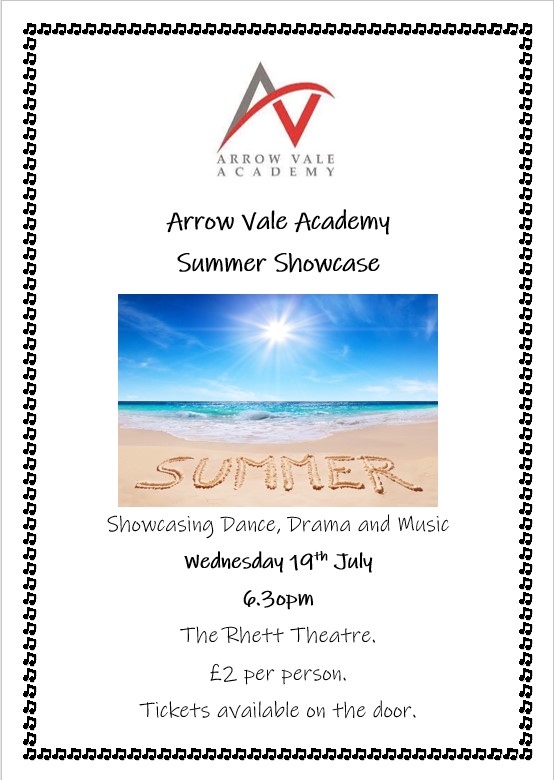 AVPerformingArt's tweet photo. On Wednesday 19th July, Arrow Vale Academy is hosting its Performing Arts Summer Showcase Evening in The Rhett Theatre...come and support our talented students. @AVPerformingArt @ArrowValeSchool https://t.co/FWIFBI480V