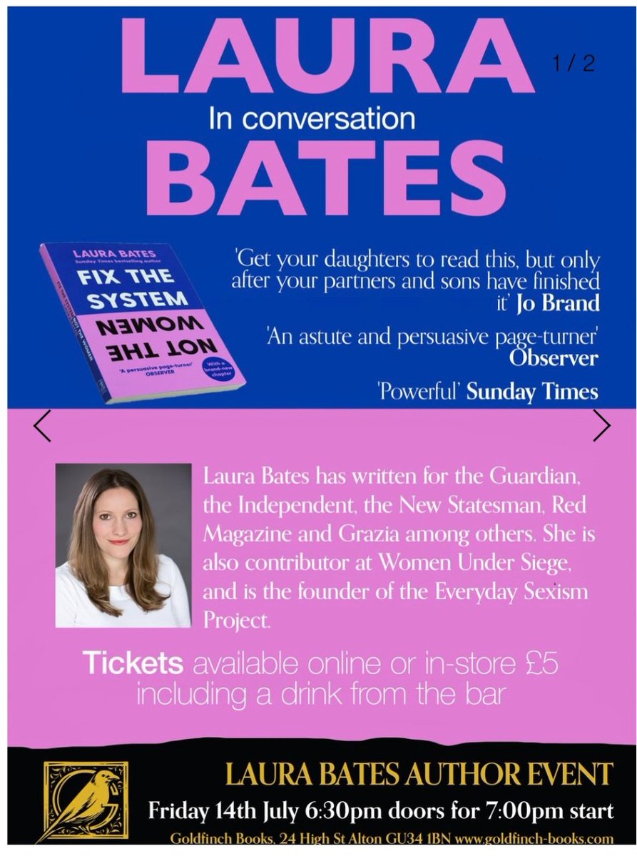 Laura Bates in conversation with @LouiseMorrish1 14th July 2023 @GoldfinchBooks_ . 
Tickets available now. 
#fixthesystemnotthewomen
#everydaysexism 
#simonandschuster