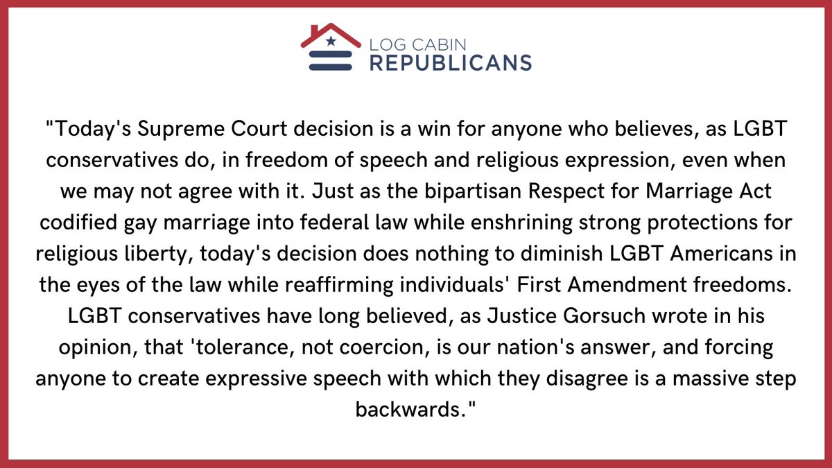 🚨 Log Cabin Republicans statement in response to this morning's Supreme Court ruling: 

"Today's Supreme Court decision is a win for anyone who believes, as LGBT conservatives do, in freedom of speech and religious expression, even when we may not agree with it."