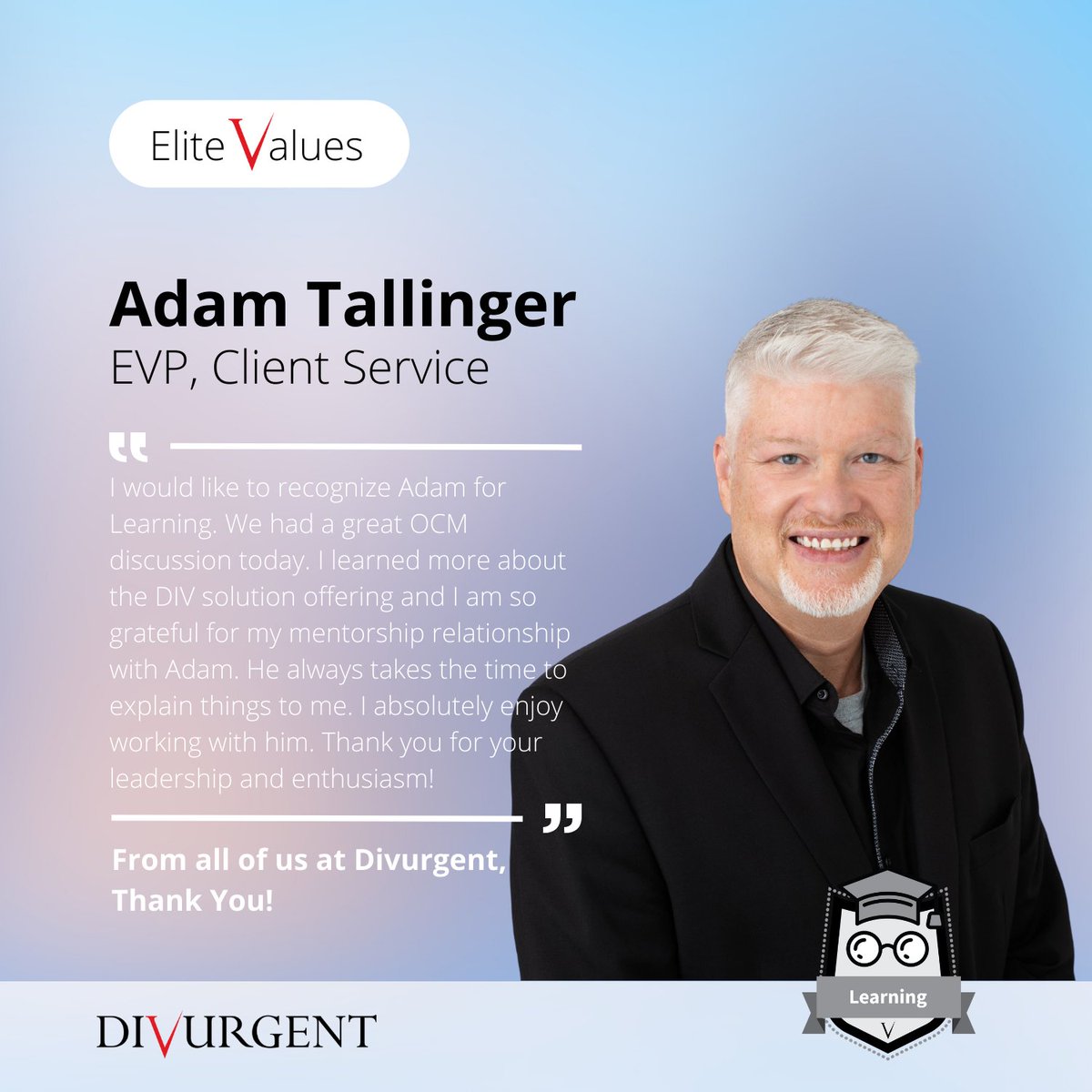 DIVURGENT's tweet photo. 🎉 We proudly recognize Adam Tallinger for the exemplary impact he has on our Team members and for providing an environment for continued learning.
Congratulations, Adam, on this well-deserve ELITE Value recognition!
#ELITEValues #EmployeeAppreciation https://t.co/Wahnj9b9nP