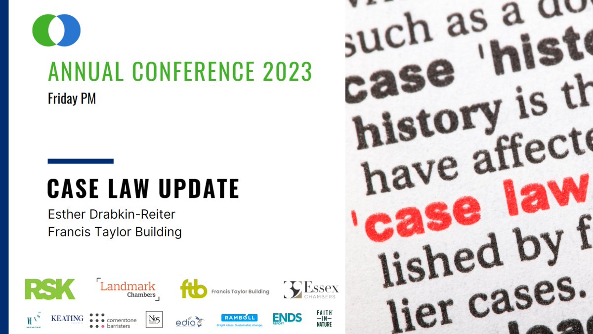 UKELA_LAW's tweet image. Welcome to Esther Drabkin-Reiter of Francis Taylor Building who is providing the first of our two #CaseLaw updates taking  place over conference.

#UKELA2023 #EnvironmentalLaw