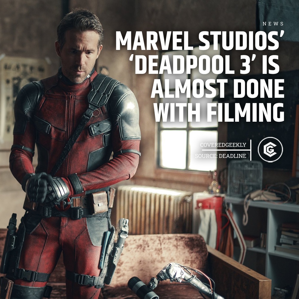 CoveredGeekly on X: Marvel Studios' 'DEADPOOL 3' is “nearly completed”  with filming. (Source:   / X