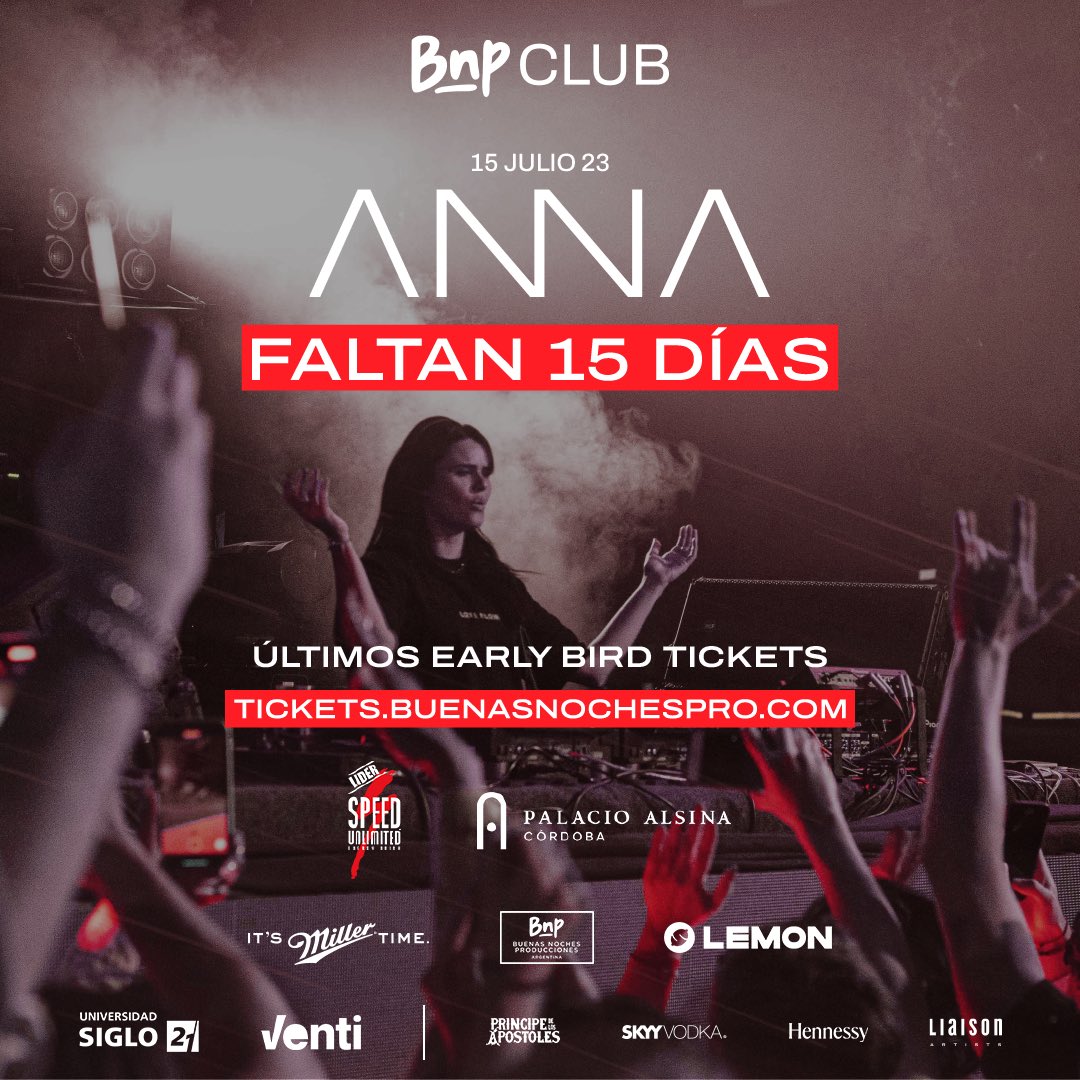 BuenasNochesPro's tweet photo. FALTAN 15 DÍAS🚀
#BNPClub
@djannamiranda
+ Local Talents
🎟️ https://t.co/eJZ2F39ETj
📍 Palasio Alsina, Córdoba
@speedunlimited_
- https://t.co/vMZ3BeCUMI