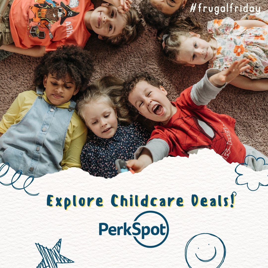 Our PerkSpot benefit offers many childcare discounts to help your children thrive: 

-KinderCare
-The Learning Experience
-UrbanSitter
-Learning Care Group
-Lovevery
-ezpz
-KiwiCo
-Legoland Discovery Center

and more!

#frugalfriday #savings #financialwellness #deal #discount