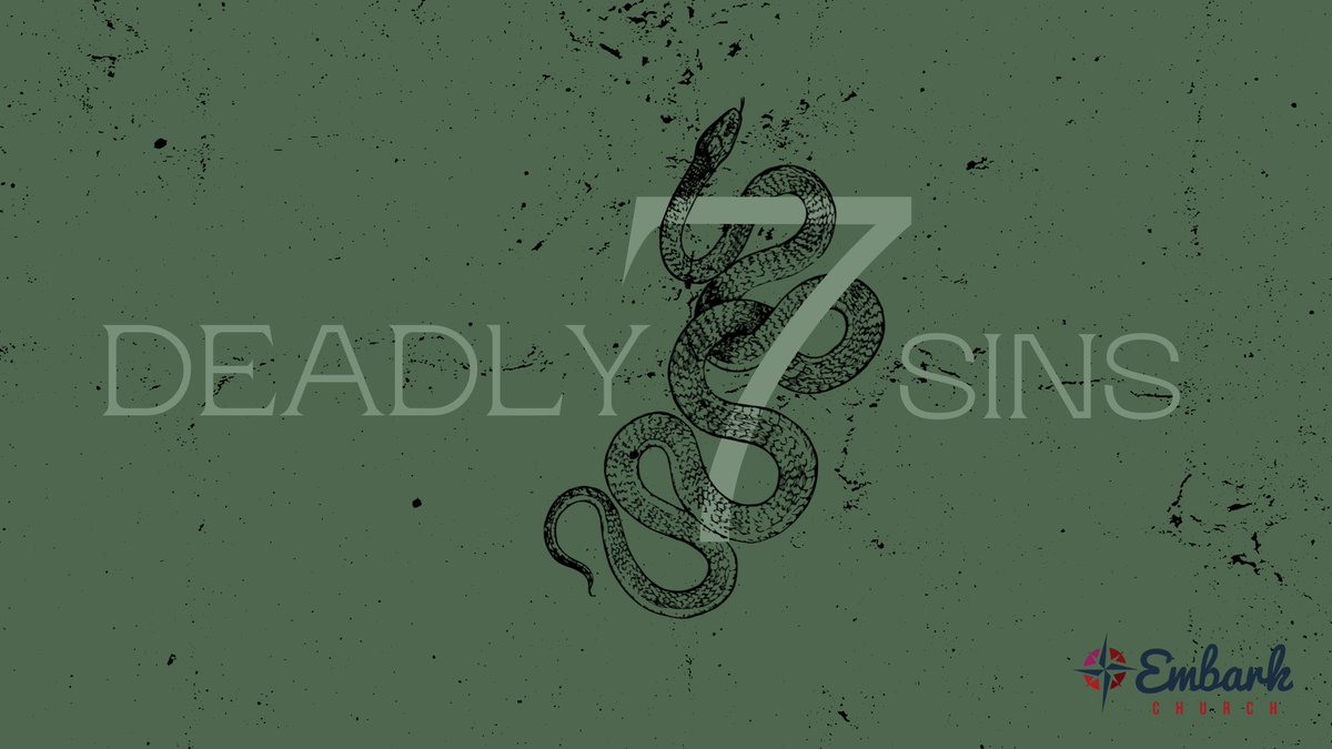 EmbarkChurch's tweet image. This Sunday, Jud will be preaching part 3 of our 7 Deadly Sins series. Join us this Sunday at 10 AM!