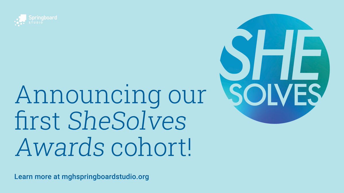 Thrilled to announce our first #SheSolves Awards cohort—learn more about the challenges & solutions of the winning teams:
mghspringboardstudio.org/shesolves/

#userfriendlyhealthcare @MassGenBrigham @MassGeneralNews @BrighamWomens @McLeanHospital @SpauldingRehab @wdhospital @MassEyeAndEar