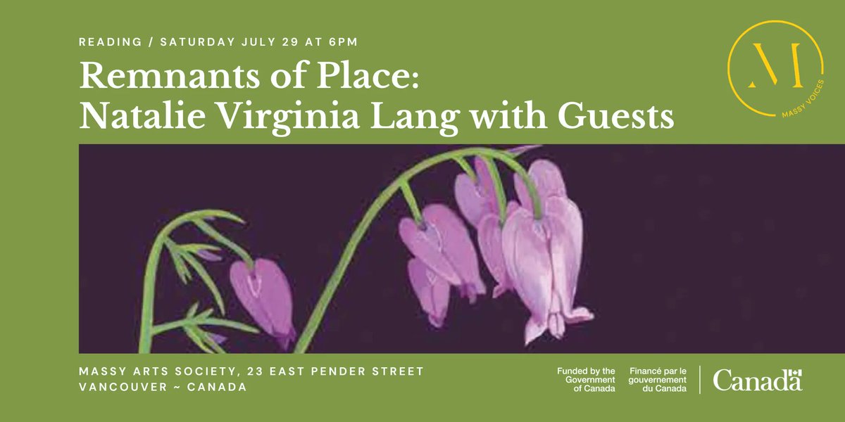 On Saturday, July 29th at 6pm, join Massy Arts, Massy Books, and Caitlin Press for Remnants of Place: Natalie Virginia Lang with Guests: Stephen Collis, Betsy Warland and Daniela Elza. @massybooks @caitlinpress @stephenscollis @BetsyWarland bit.ly/3NA6XWx