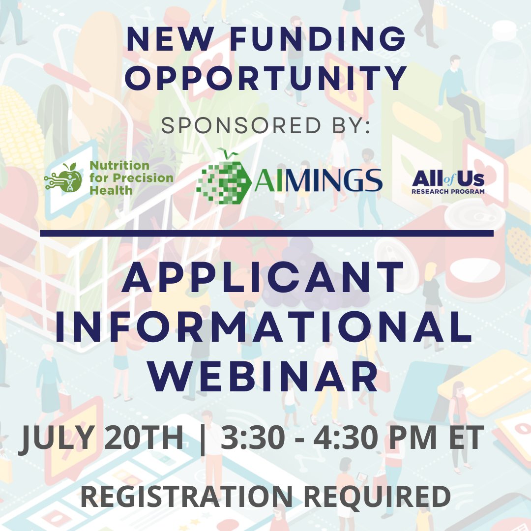 PHICORteam's tweet photo. We're hosting an applicant info webinar on 7/20 3:30-4:30pm ET for our new @NIH_CommonFund RFA to advance precision nutrition w/ AI &amp; other computer approaches. Interested applicants are strongly encouraged to attend. Registration is required https://t.co/Mwh3EBqa1x https://t.co/VhQrlIDESZ
