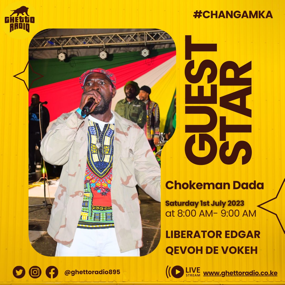 This is #Changamka Show with @liberatoredgar @qevohdevokeh alongside @djpatooneway 🔴🟡🟢 Guest star ndani ya stenje: @chokemandada1 Stay Tuned @ghettoradiokenya