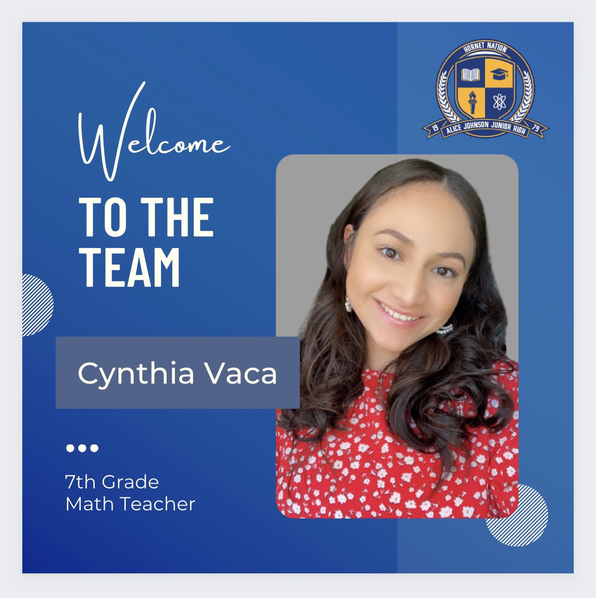 AliceJohnsonJrH's tweet photo. Welcome to the Hornet family Ms. Cynthia Vaca!!! Ms. Vaca will be joining our team as the 7th Grade Math Teacher. 💙🐝 #HornetNation #HornetPride https://t.co/v3RKjtFOvT