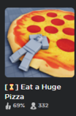 Firemalte07's tweet photo. Thank you everyone for over 300 players active yesterday at Eat a Huge Pizza!

Next update will be at 400 likes!👍👀
#Roblox #RobloxDev #EatAHugePizza https://t.co/v8X5jU8jFc