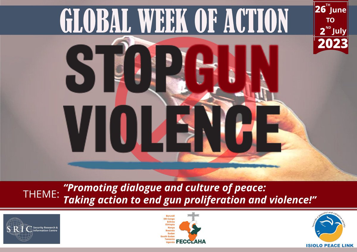 RPPL006's tweet photo. 1/3 
@isiolopeacelink ,@FECCLAHA will be joining @SRIC through Kenya Action Network on Small Arms to mark the Global Week of Action against gun violence (26th June -  2nd July 2023). https://t.co/MmRuckskNH