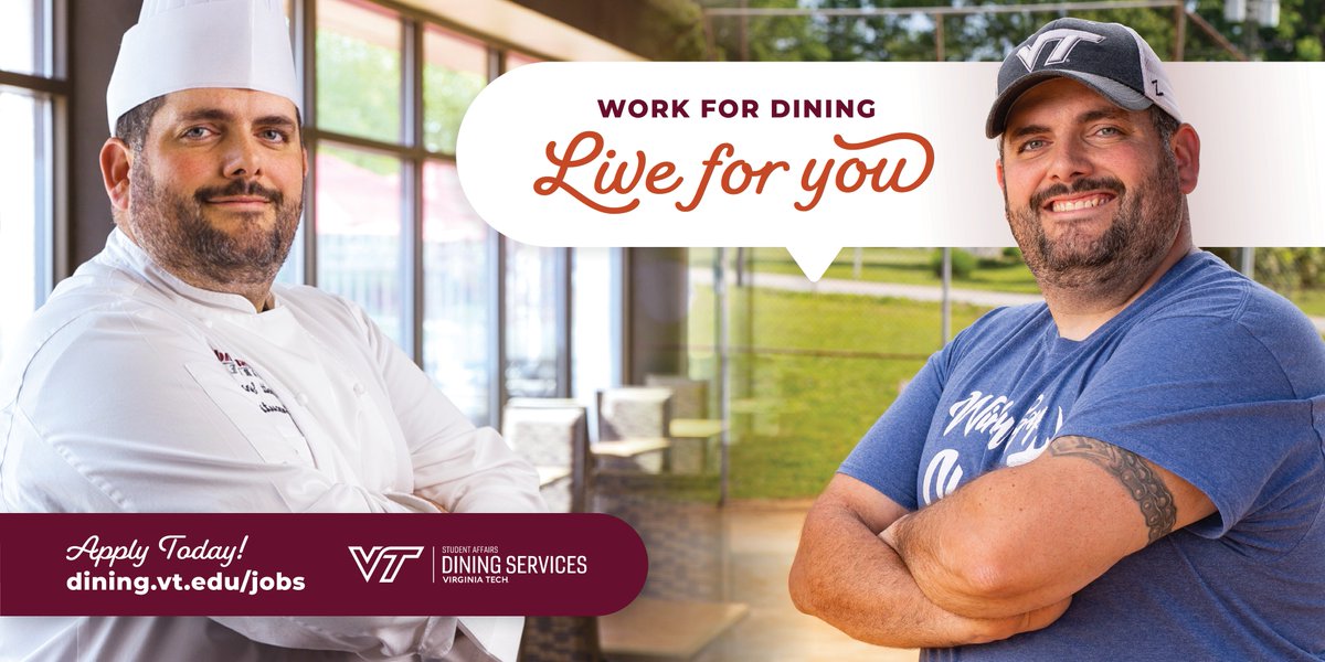 We encourage people interested in employment in a residential dining program to apply! Potential employees can learn more about Dining Services, browse current job openings, and envision their career possibilities at: dining.vt.edu/jobs - Virginia Tech is an EEO/AA employer.