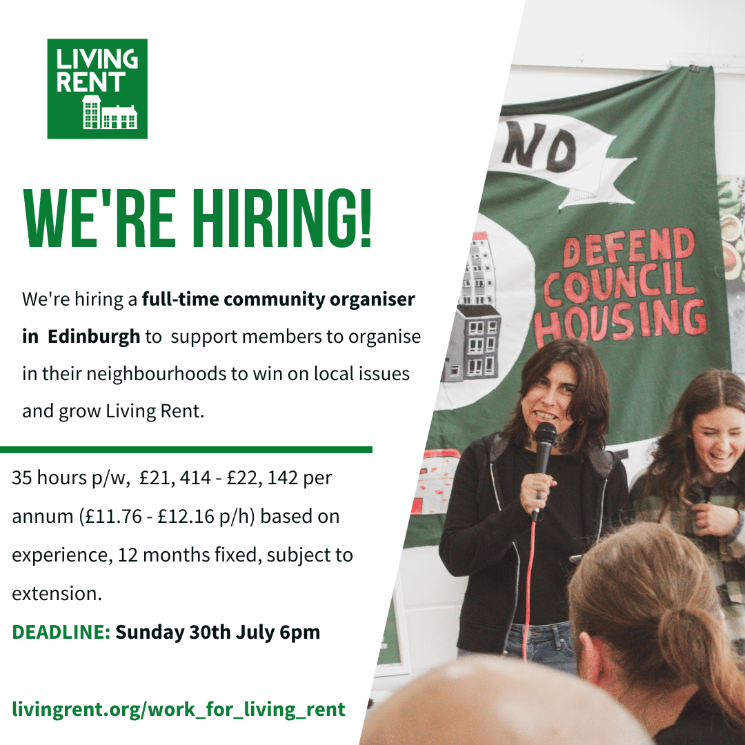 LivingRent_Edi's tweet photo. WORK FOR LIVING RENT! 

We're hiring a full-time community organiser in Edinburgh to support members to organise in their neighbourhoods to win on local issues and grow Living Rent. 💚

Deadline: Sunday 30th July 
https://t.co/qJUY4Rpl6e https://t.co/yH8bnYSiSO
